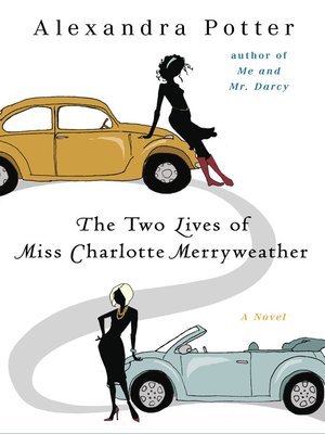 cover image of The Two Lives of Miss Charlotte Merryweather
